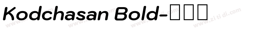Kodchasan Bold字体转换